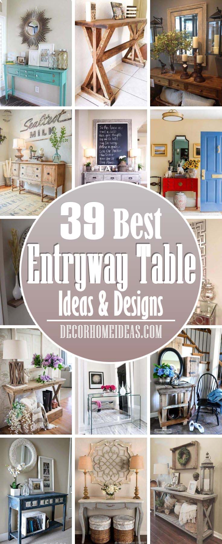Best Entryway Table Ideas. Entry tables make defining first impressions at the entrance of your home. Also known as a foyer table, determining how to decorate your entrance and entryway table should be a priority. #decorhomeideas