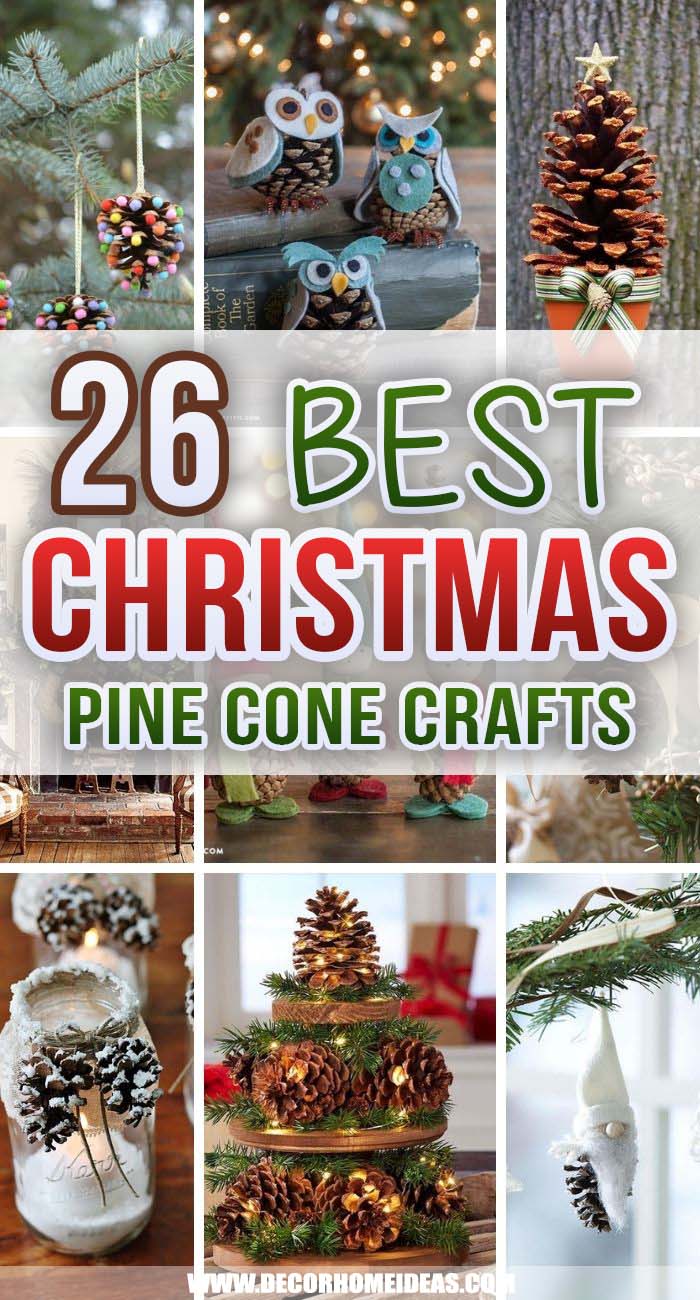 Best Christmas Pine Cones Crafts. Inspire yourself with these adorable Christmas pine cone crafts. Create your own crafted pine cone ornaments and centerpieces. #decorhomeideas