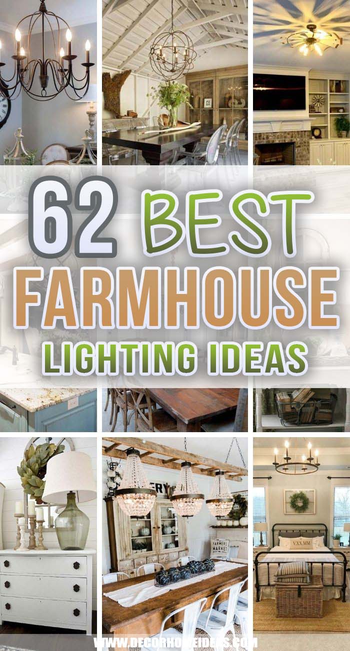 Best Farmhouse Lighting Ideas. Choosing the best farmhouse lighting will help you add more style and warmth to your farmhouse design. #decorhomeideas
