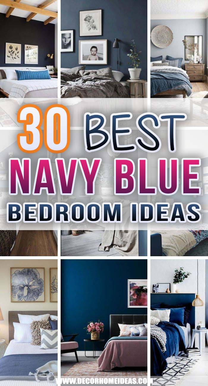 Best Navy Blue Bedroom Ideas. Are you looking for a way to create a cozy and relaxing atmosphere in your bedroom? Look no more! These are the best navy blue bedroom ideas to create an oasis of tranquility. #decorhomeideas