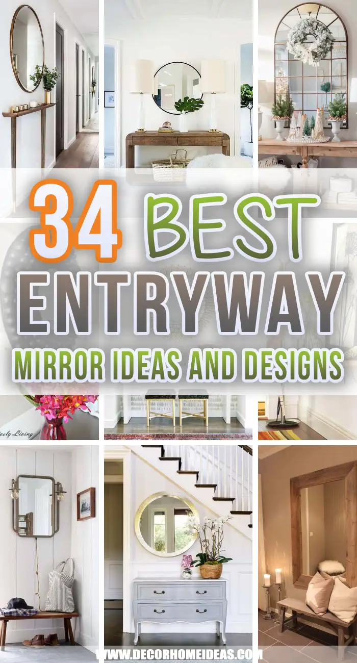 Best Entryway Mirror Ideas. Adding a mirror to your entryway will make it look more stylish and will add much-needed functionality. These mirror ideas and ideas will help you choose the best one. #decorhomeideas