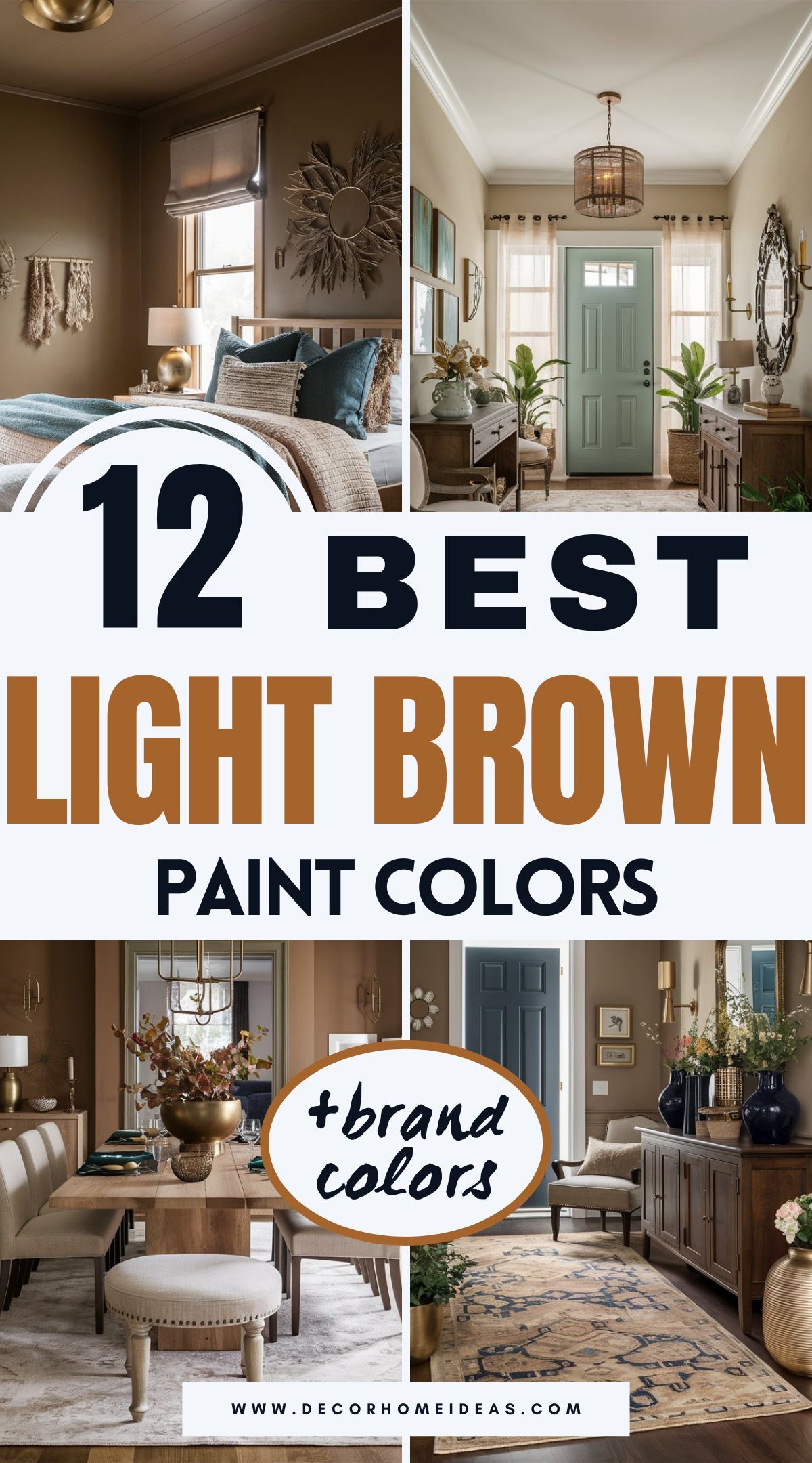 Discover 12 inviting warm light brown paint colors from Benjamin Moore, Sherwin-Williams, Behr, and Farrow & Ball. See how these soft shades can create a cozy atmosphere in any room — plus, get tips on choosing the perfect one for your space!